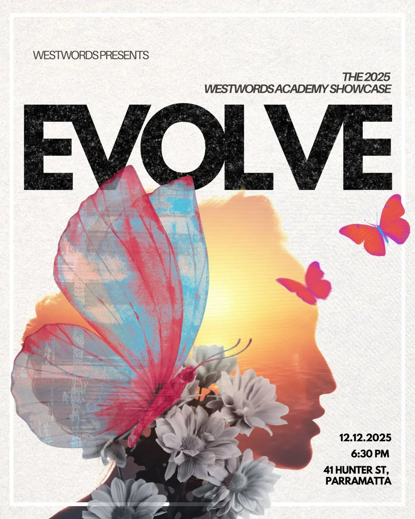 EVOLVE - THE 2025 WESTWORDS ACADEMY SHOWCASE ✨

​WestWords is proud to present the 2025 Academy Showcase: Evolve.

​Join us for an evening of fiction, non-fiction, and poetry readings that celebrate the emerging careers of 18 exciting writers and art