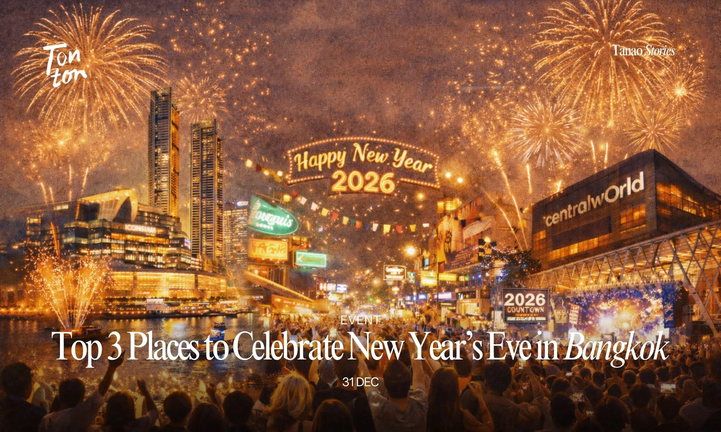 Top 3 Places to Celebrate New Year’s Eve in Bangkok 