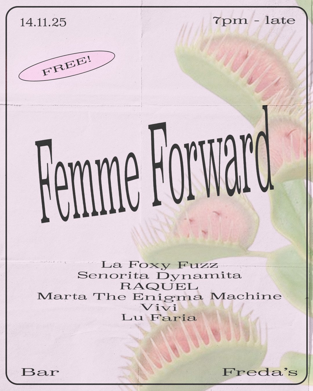 Femme Forward at Freda’s