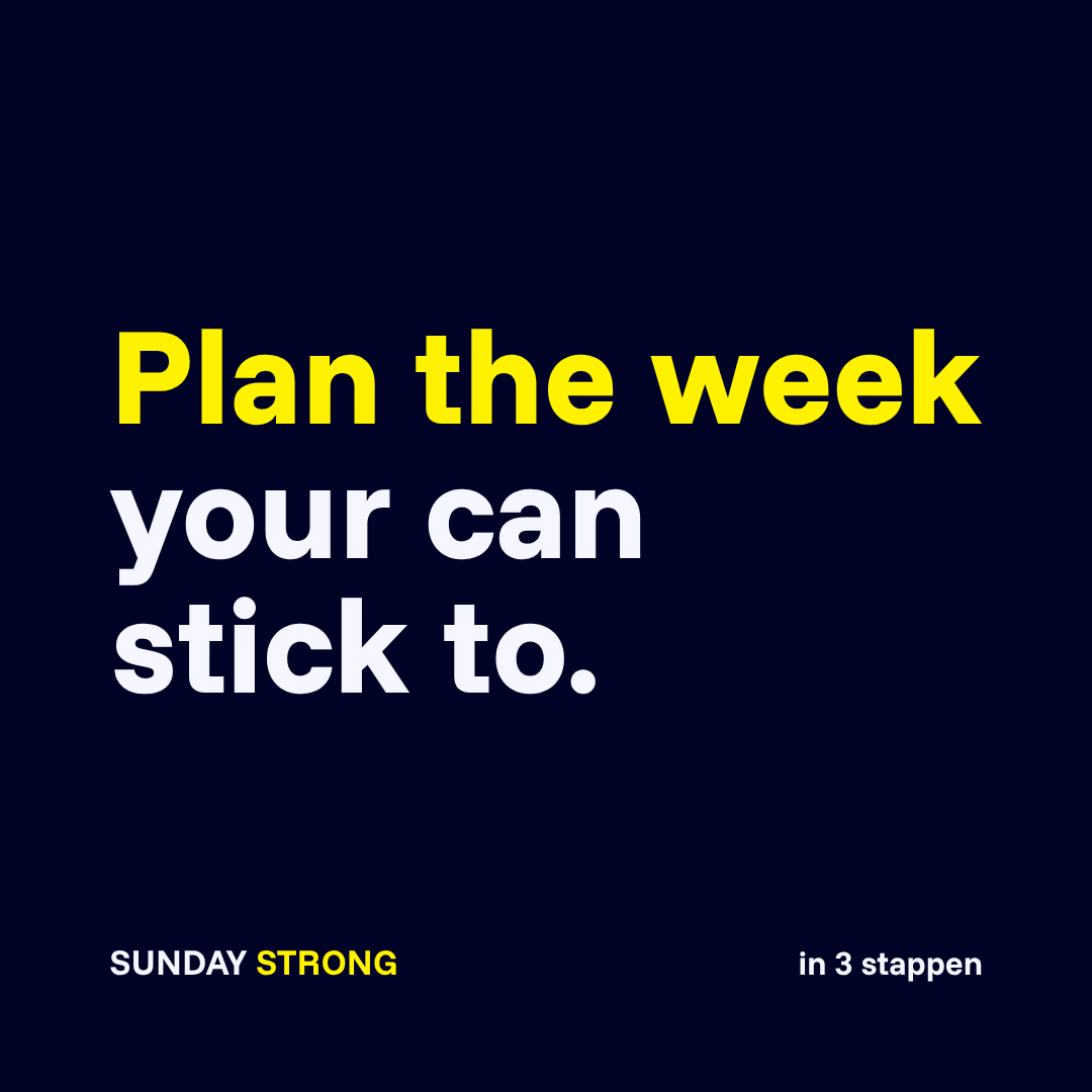 Plan the Week You Can Stick To