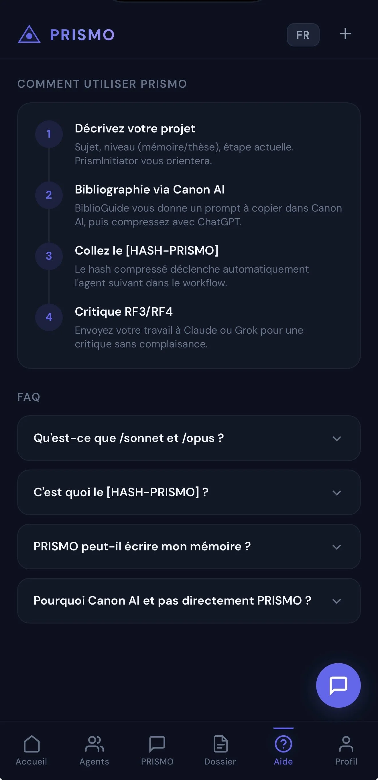 Capture d'écran de l'application PRISMO montrant des instructions pour l'utilisation, des FAQ et une barre de navigation en bas avec des onglets Accueil, Agents, PRISMO, Dossier, Aide, Profil.