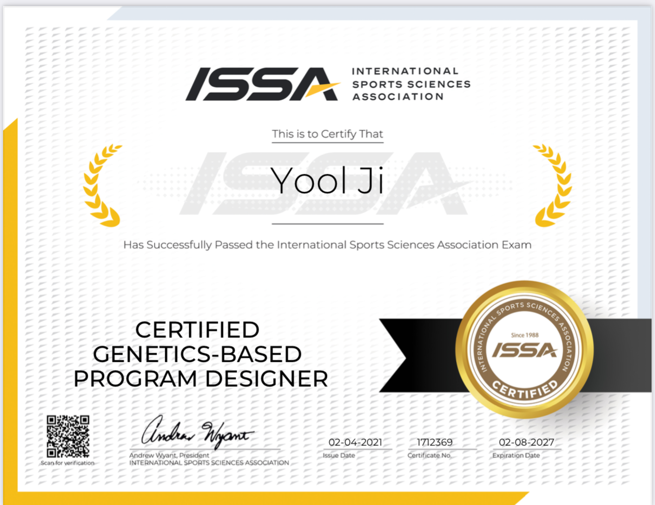 Certificate from the International Sports Sciences Association confirming that YoolJi has passed the certification exam for Genetics-Based Program Designer, signed by Andrew Wyant, with issue date February 4th, 2021, and expiration date February 8th, 2027.