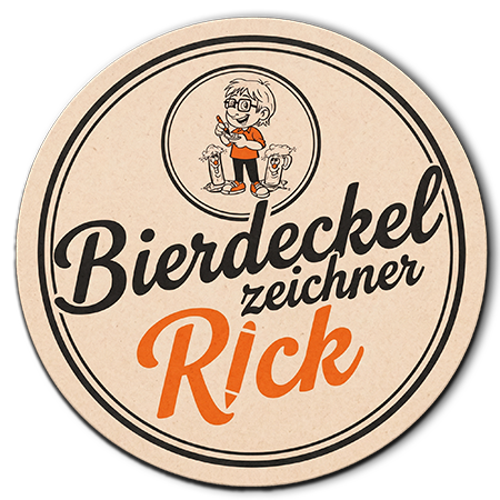 BIERDECKELZEICHNER R!CK