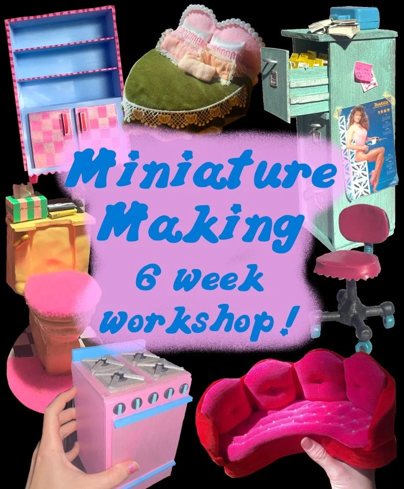 Miniature Making 6 Part Workshop SERIES!