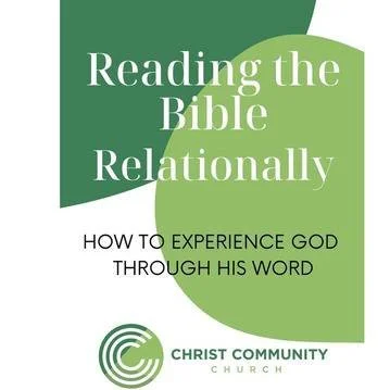 Reading the Bible Relationally: How to Experience God Through His Word.