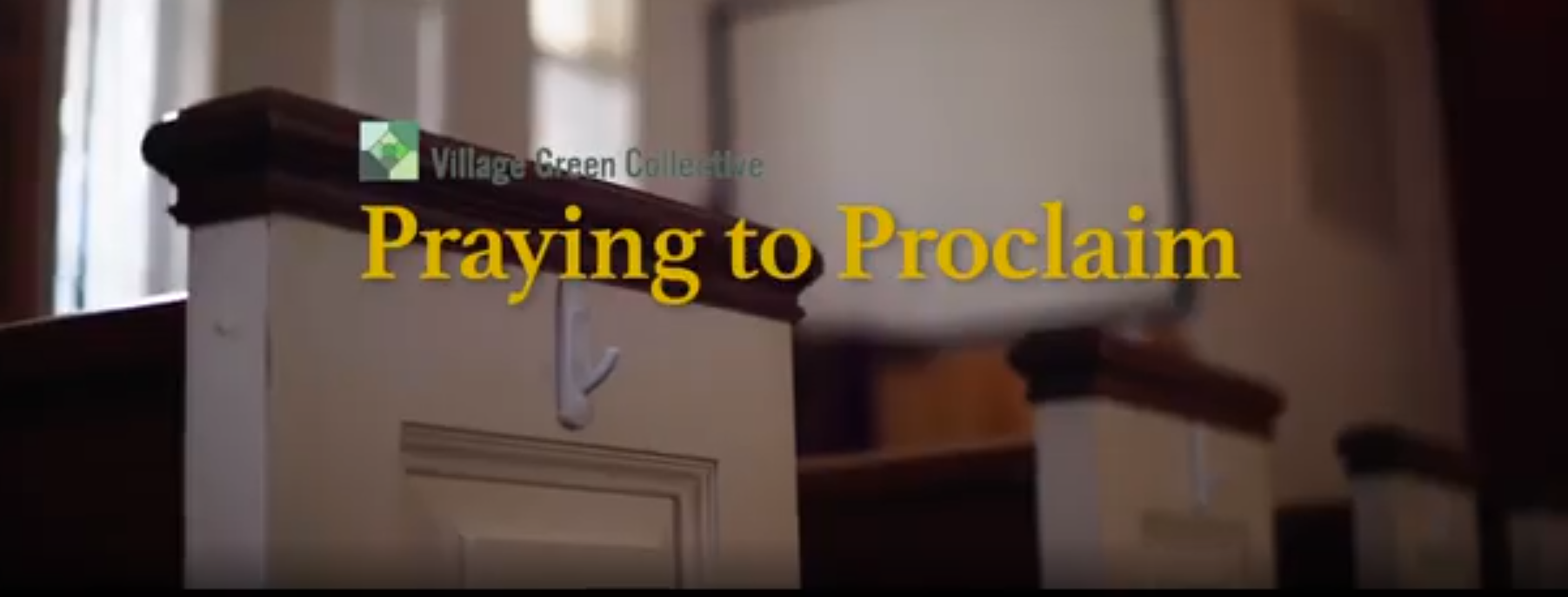 Praying to Proclaim (Prayer/Evangelism Series)