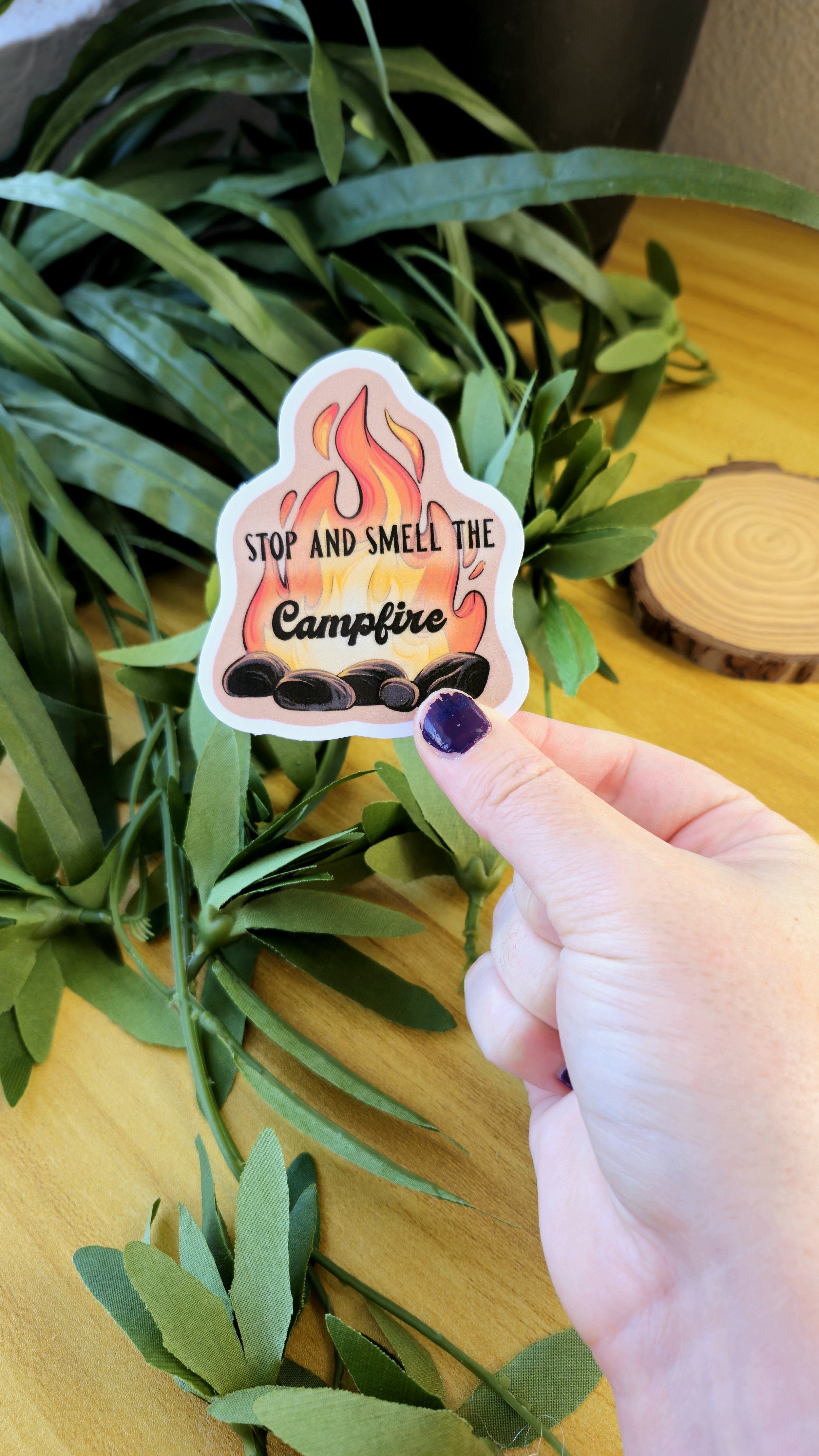 Stop and Smell the Campfire Sticker