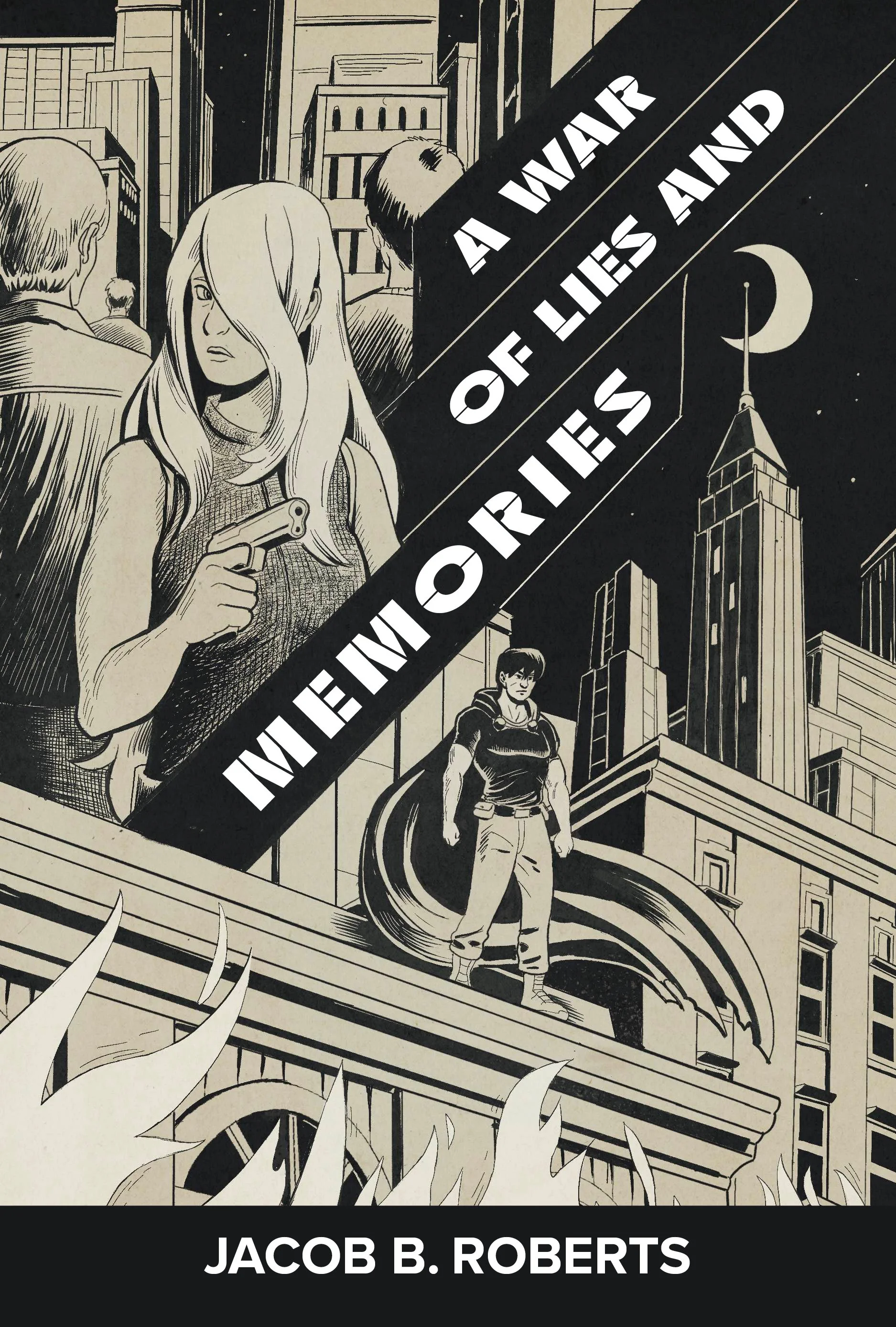 A War of Lies and Memories