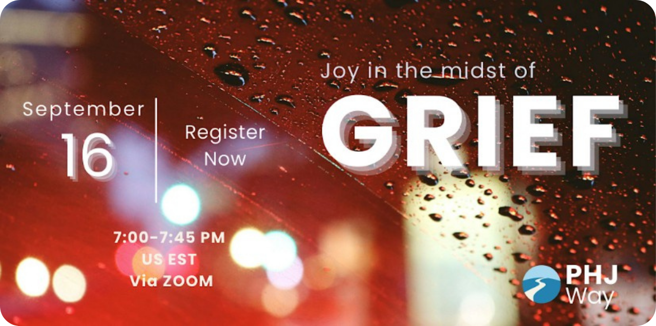 Find joy in the midst of grief discussion