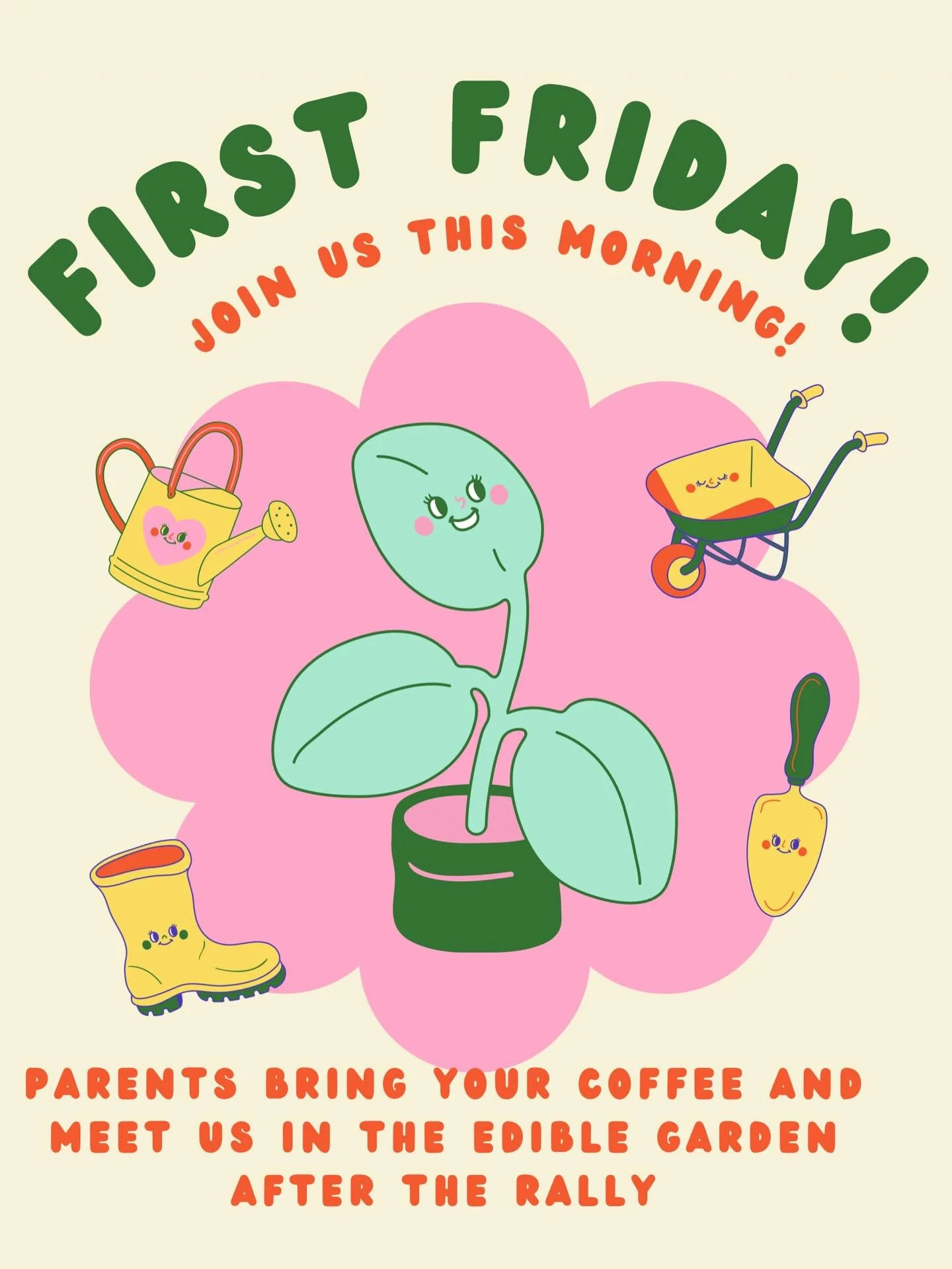 Join us in the morning for our First Friday in the gardens!