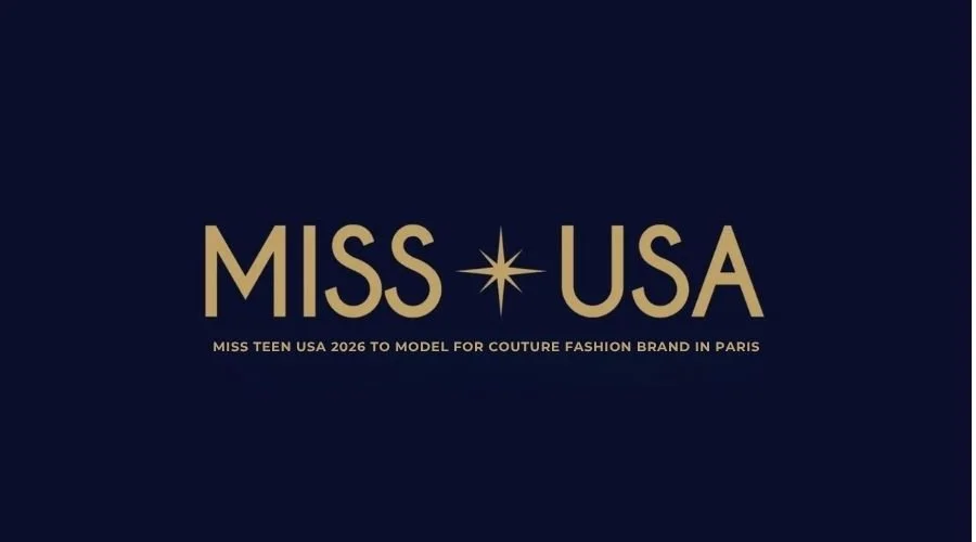 Miss Teen USA 2026 to Model for Couture Fashion Brand in Paris
