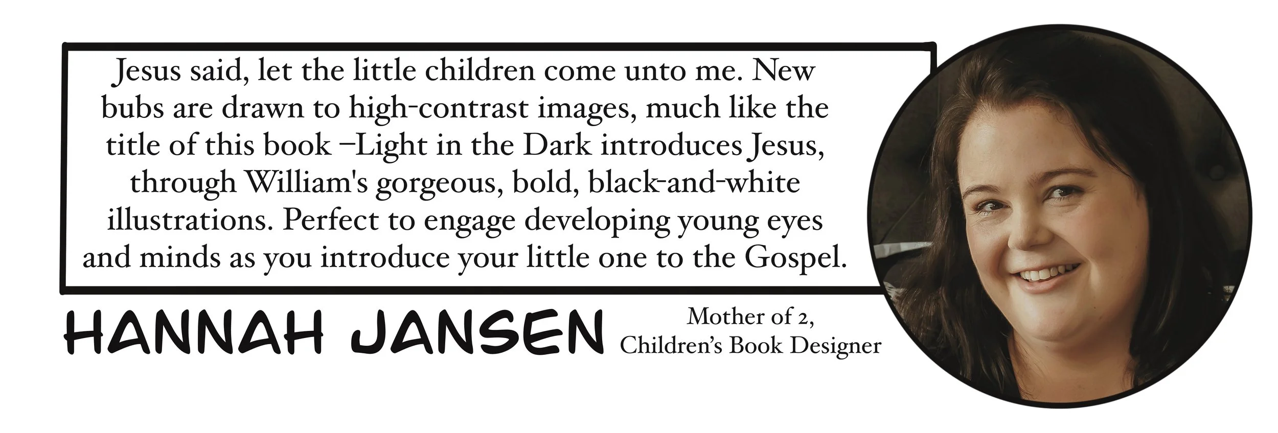 A book page featuring a quote about Jesus and children's illustrations, with a photo of a smiling young girl with dark hair in a circular frame as she reviews 'Light in the Dark'.