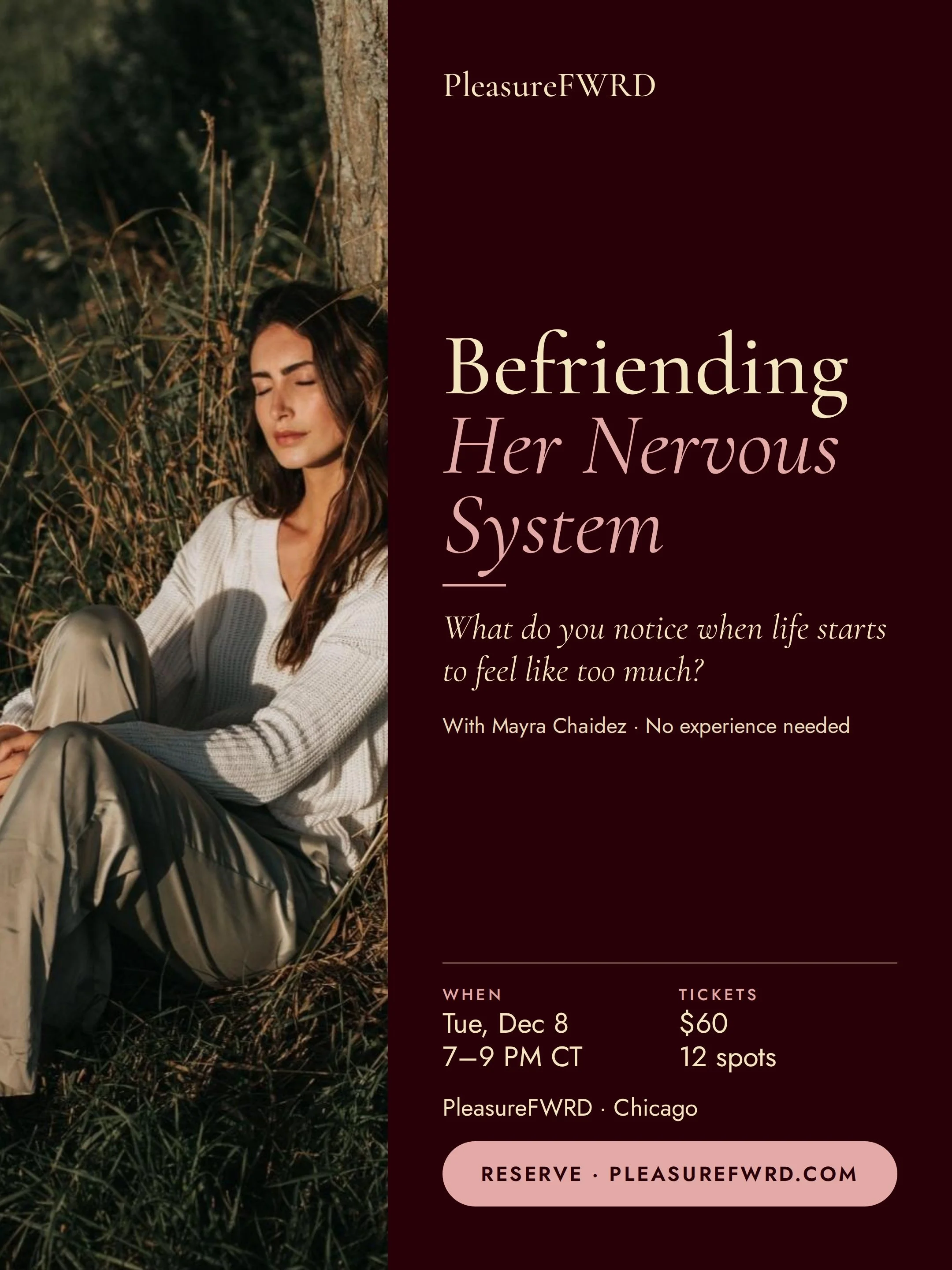 Befriending Her Nervous System | Tuesday, December 8, 2026 · 7:00–9:00 PM CT