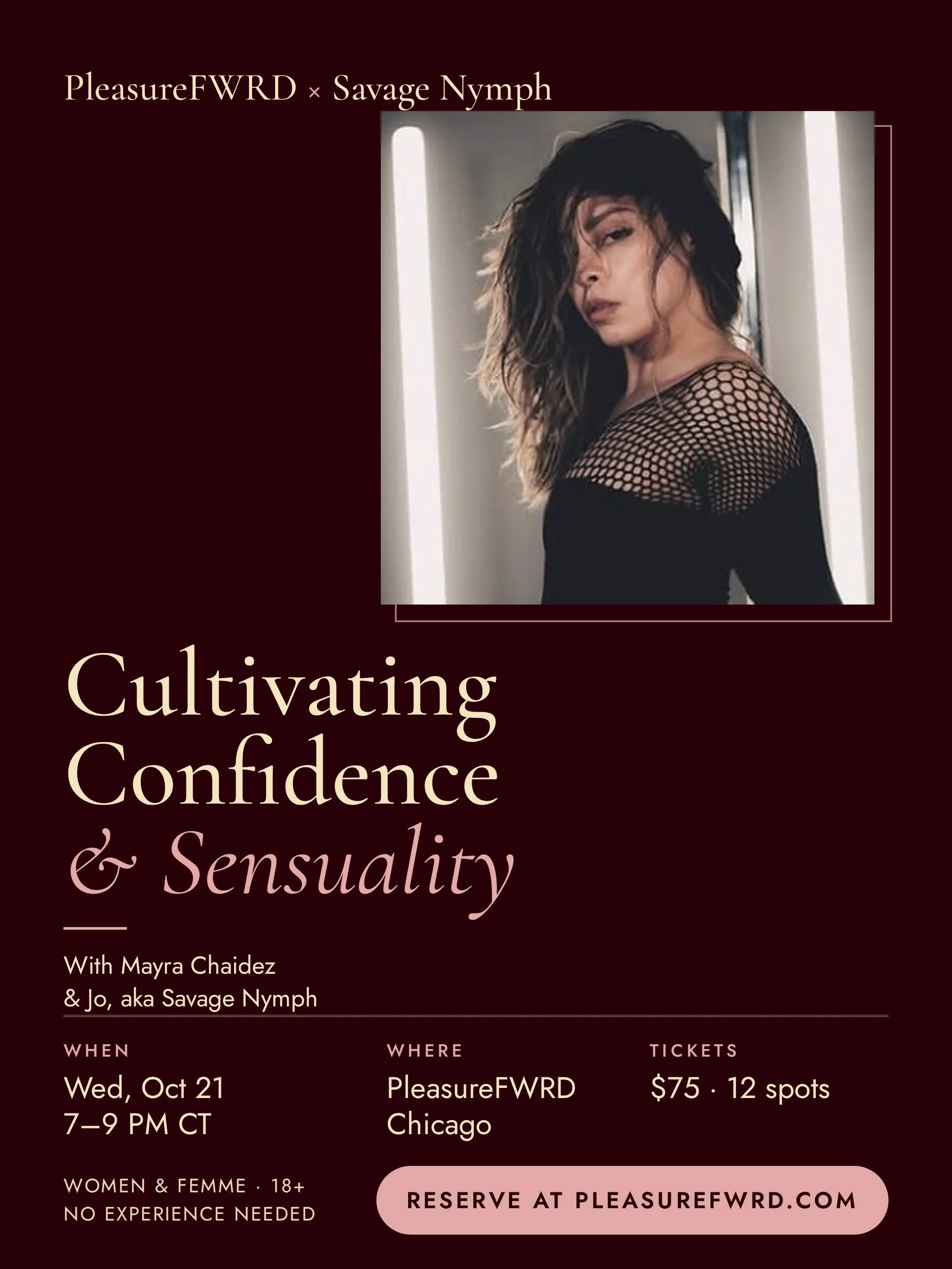 Cultivating Confidence & Sensuality with Savage Nymph| Wednesday, October 21, 2026 · 7:00–9:00 PM CT