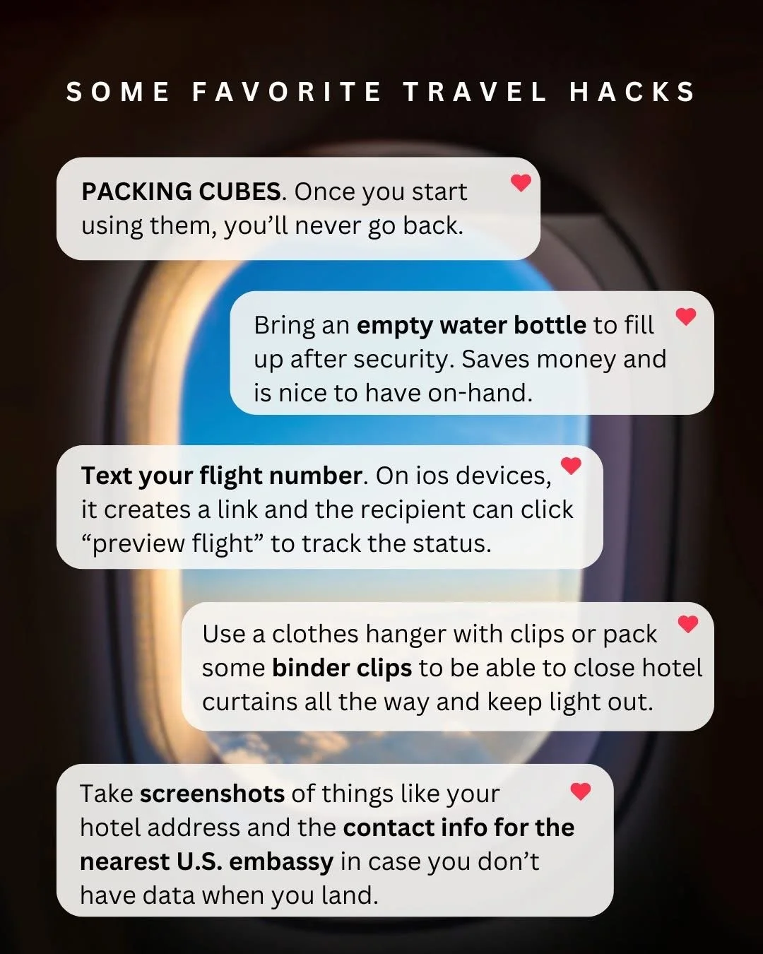 Travel hacks tips overlayed on airplane window, includes packing cubes, water bottle, texting flight number, binder clips, screenshots of hotel information.