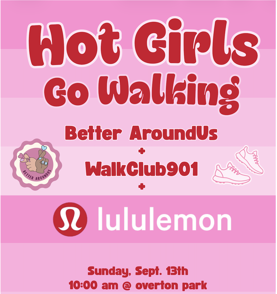 Hot Girls Go Walking with WalkClub901 + Lululemon
