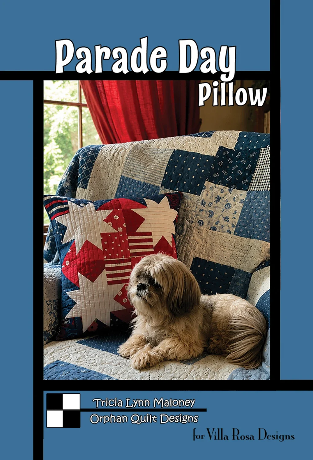 Villa Rosa - “Parade Day” Pillow Pattern Card