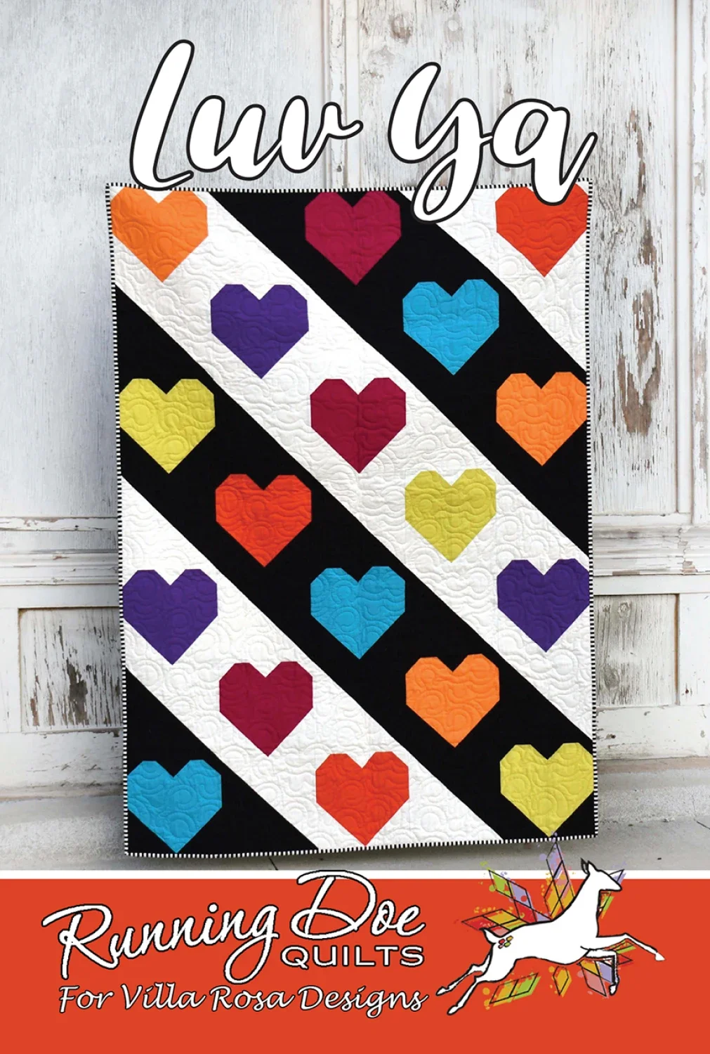 Villa Rosa - “Luv Ya” Quilt Pattern Card