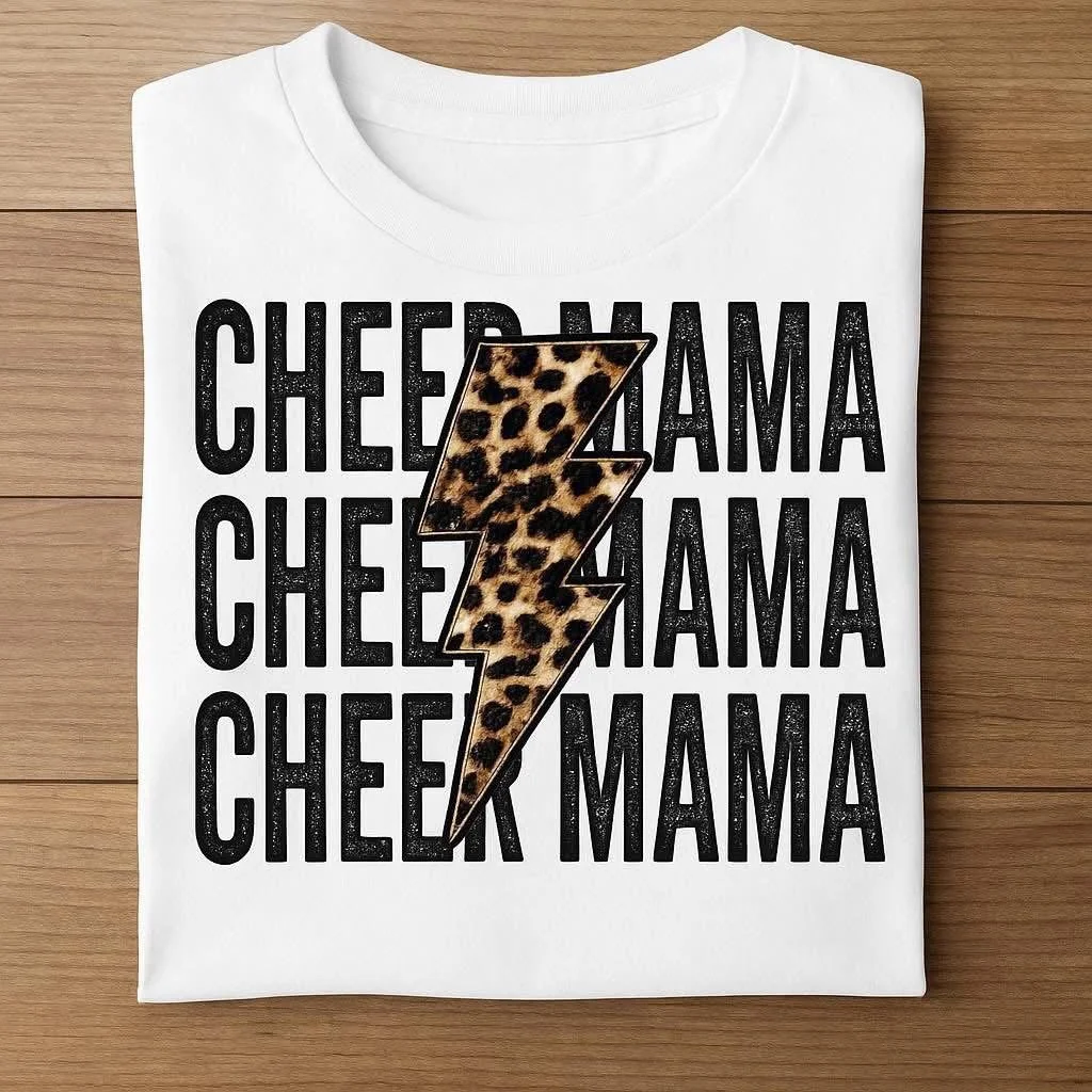 Cheer Mama - T-shirt $15 Sweatshirt $25