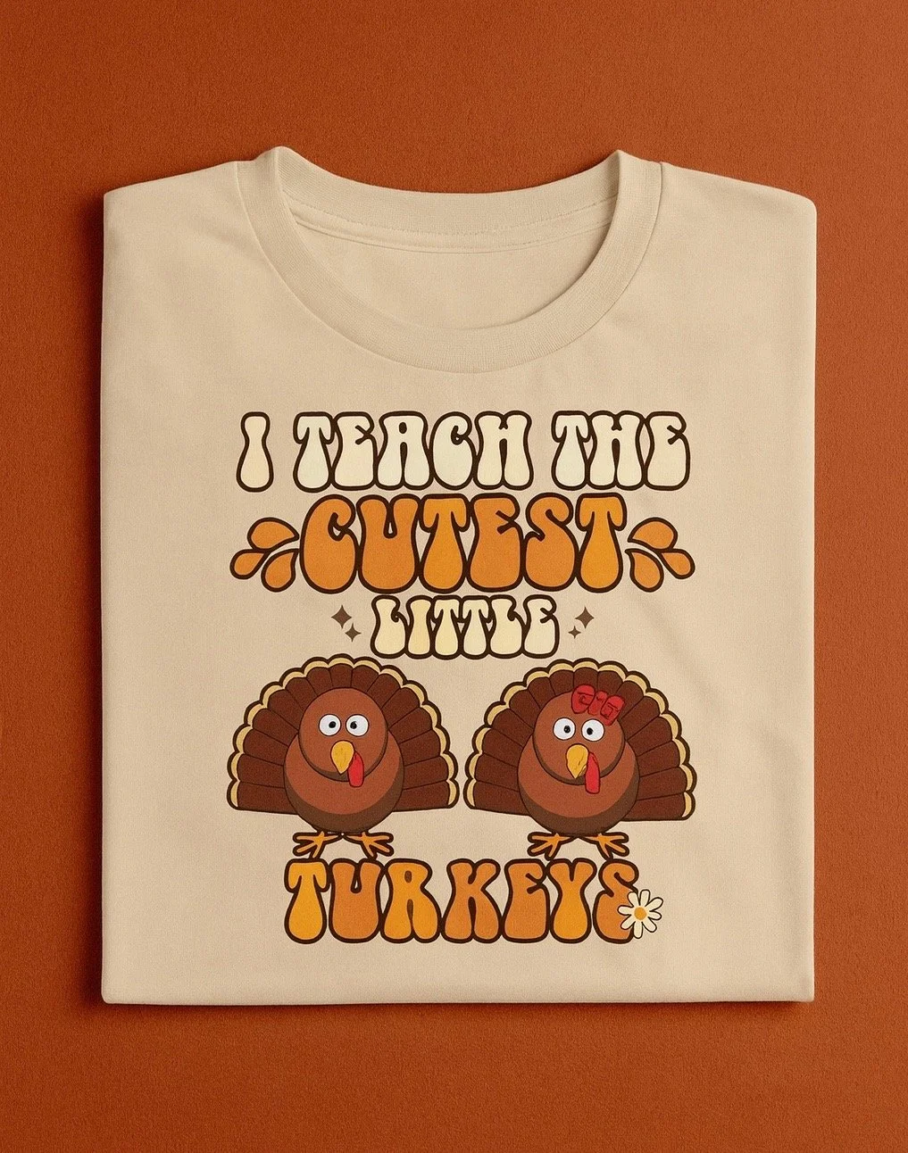 Teacher Thanksgiving - T-shirt $20 Sweatshirt $25