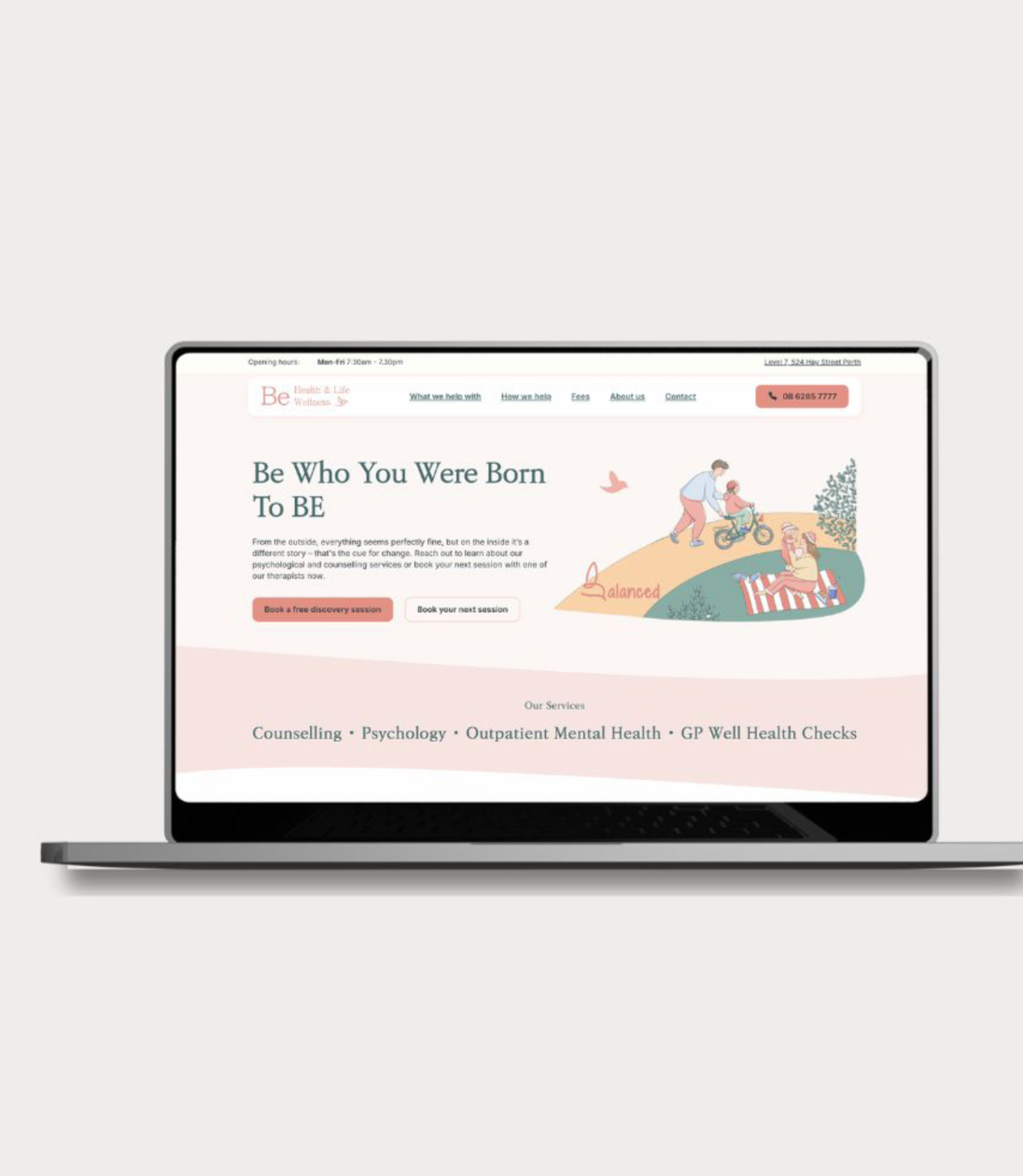 Laptop displaying a mental health clinic website titled "Be Who You Were Born To BE," with illustrations of people outdoors, and service offerings such as counseling and psychology.