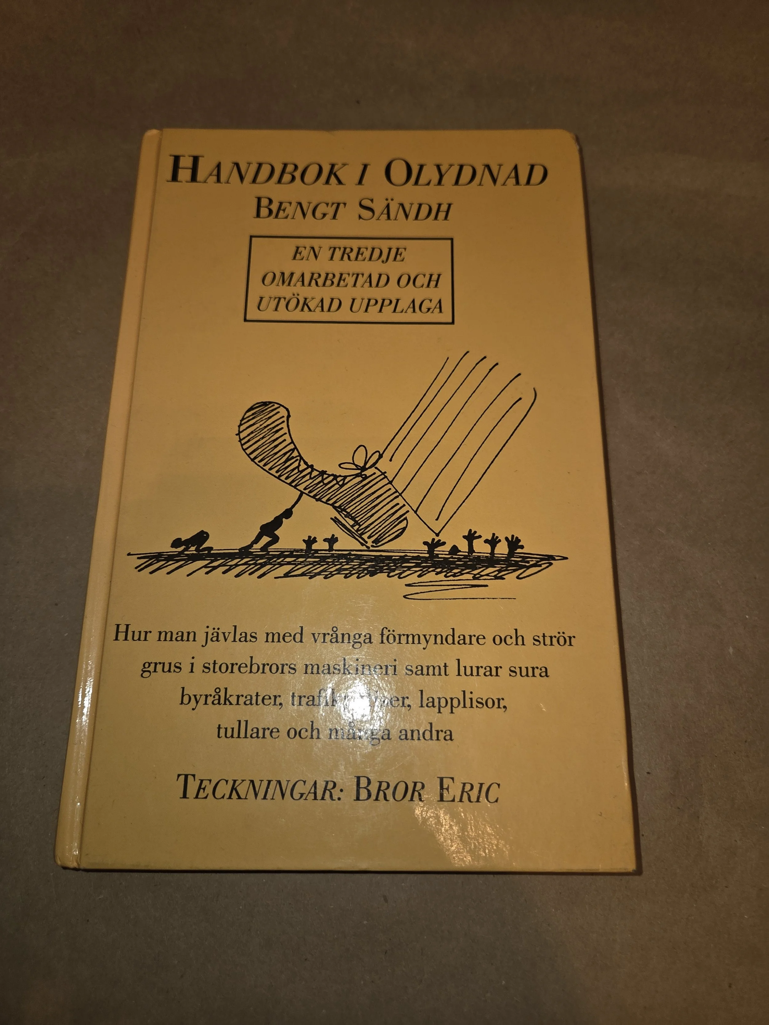 Handbok i olydnad - Bengt Sändh