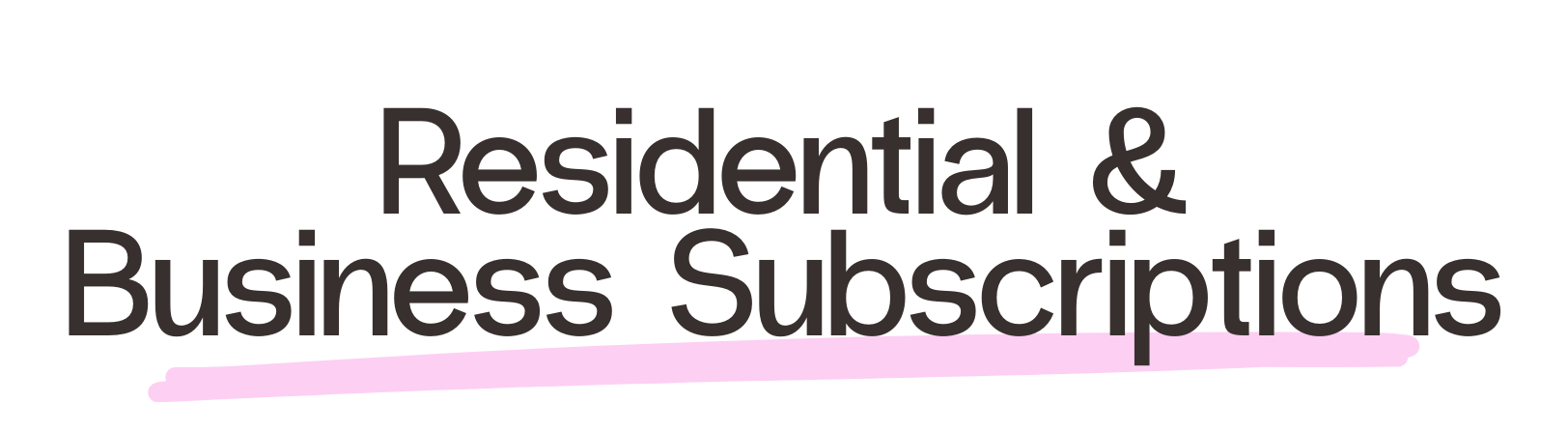 Word cloud with 'Residential & Business Subscriptions' highlighted.