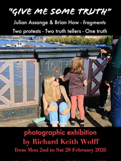 Give Me Some Truth - Richard Keith Wolff - Opening Party