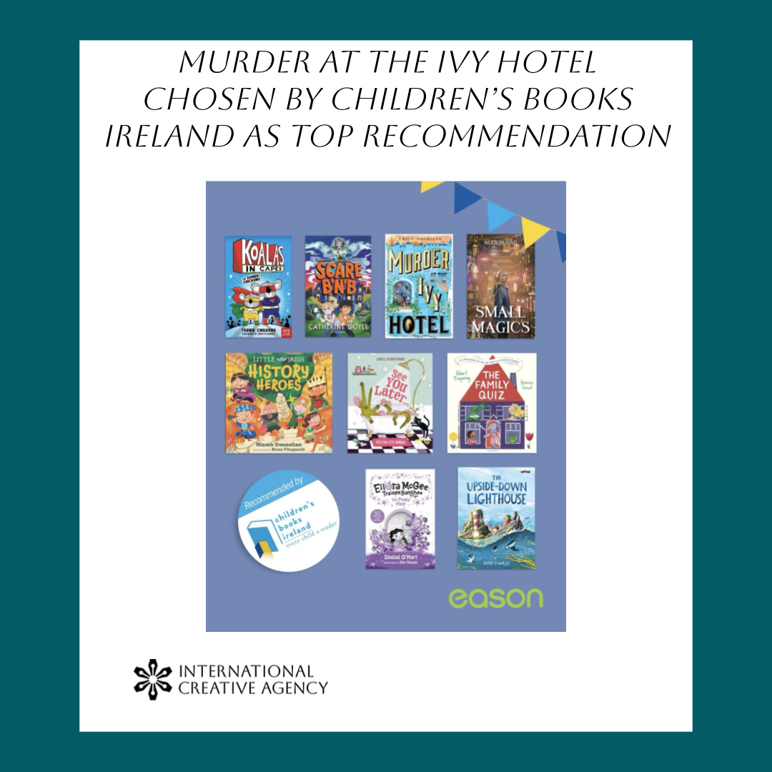 MURDER AT THE IVY HOTEL selected by Children’s Books Ireland as Top Easter Recommendation