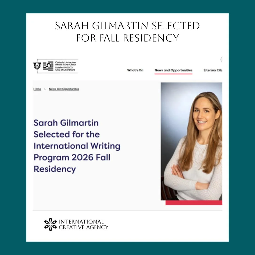 Sarah Gilmartin selected for International Writing Program Residency in Iowa