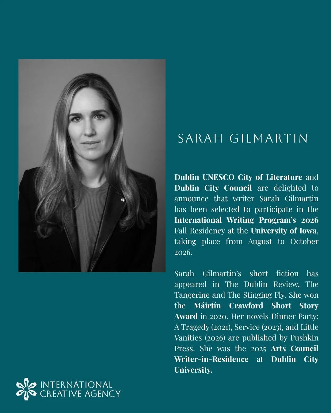 We are excited to hear that Sarah Gilmartin has been selected for the International Writing Program 2026 Fall Residency in Iowa! 

This is a wonderful opportunity and we can&rsquo;t wait to see the results.

Gilmartin&rsquo;s new novel LITTLE VANITIE