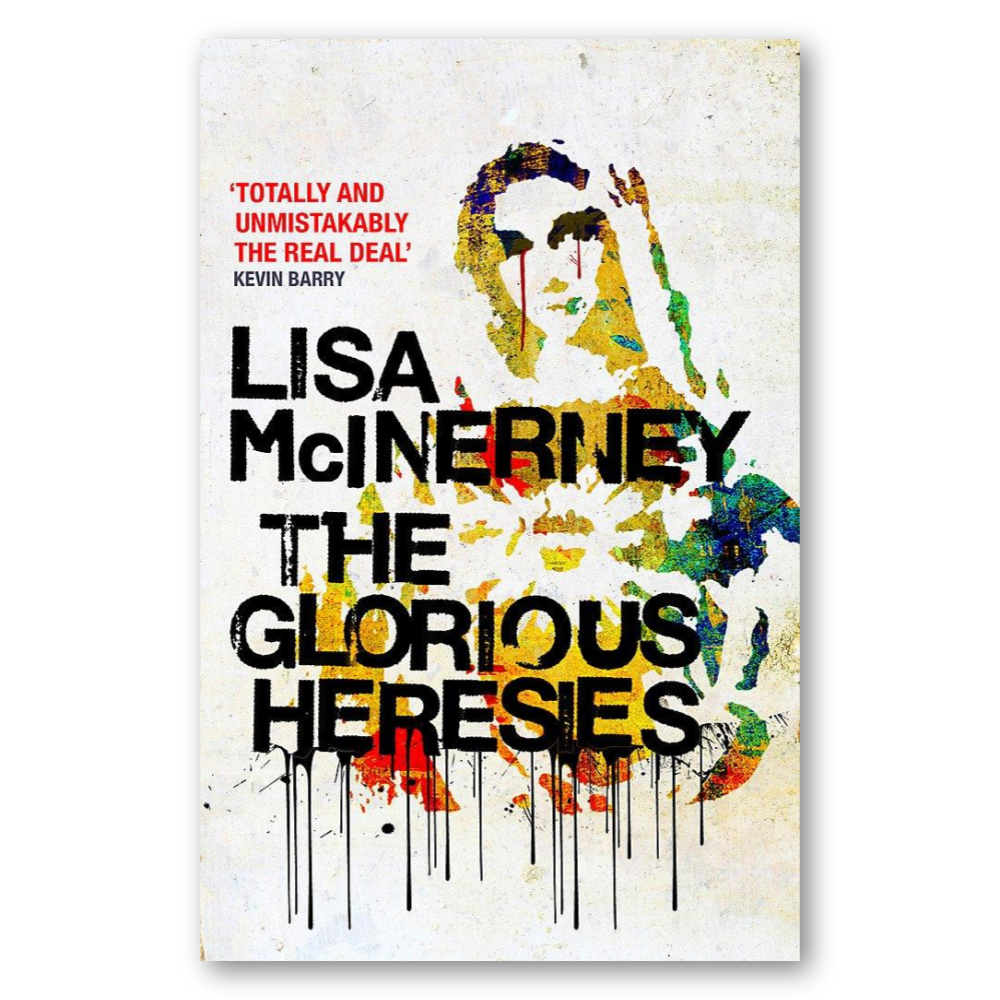 The Glorious Heresies