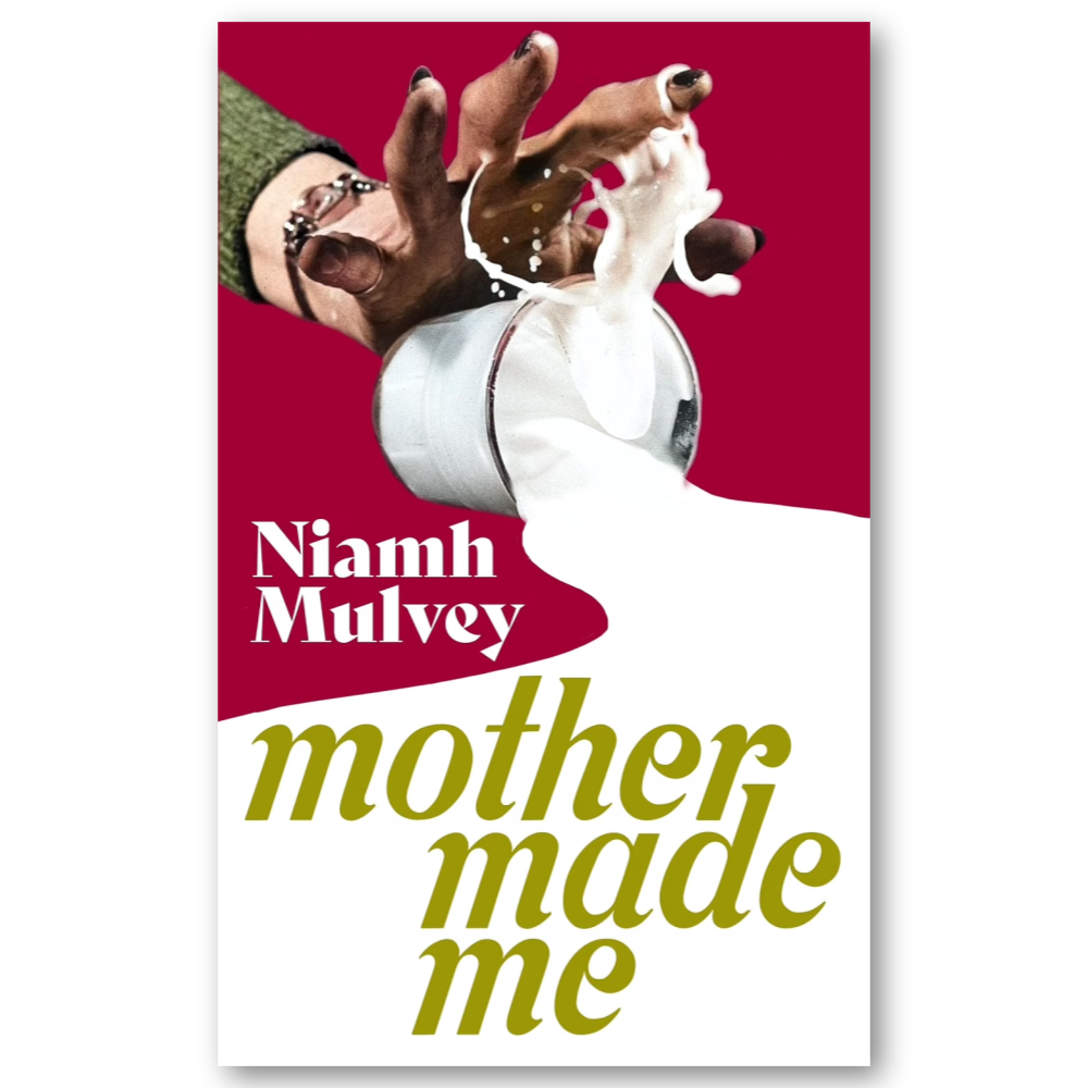 Mother Made Me