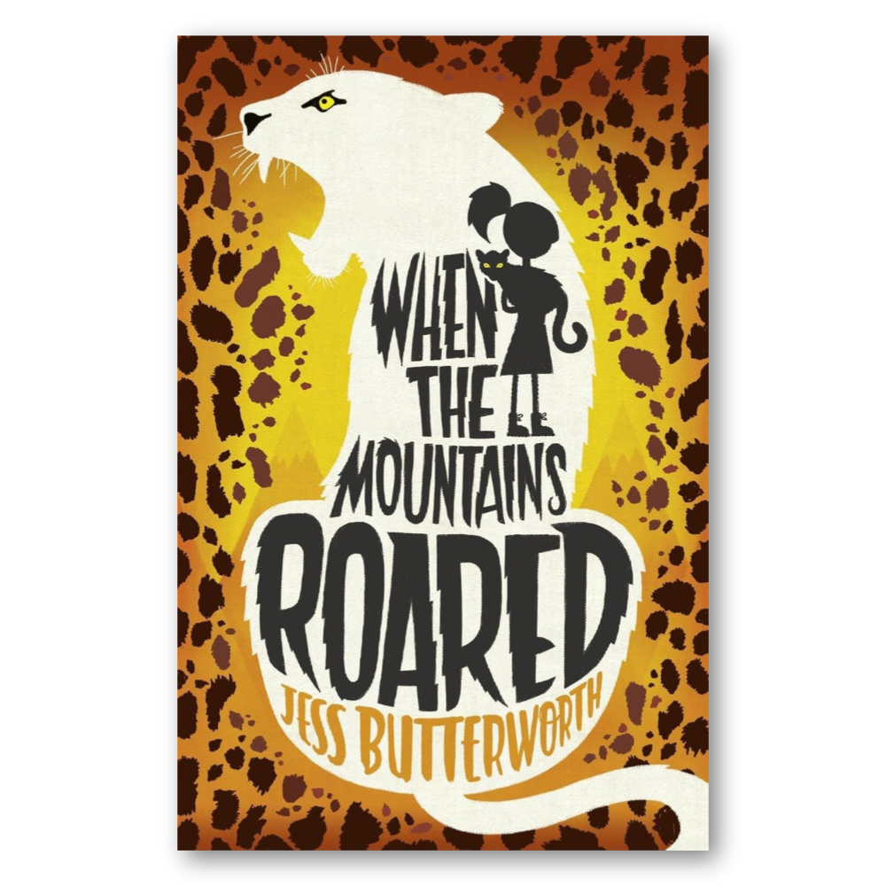 When the Mountains Roared