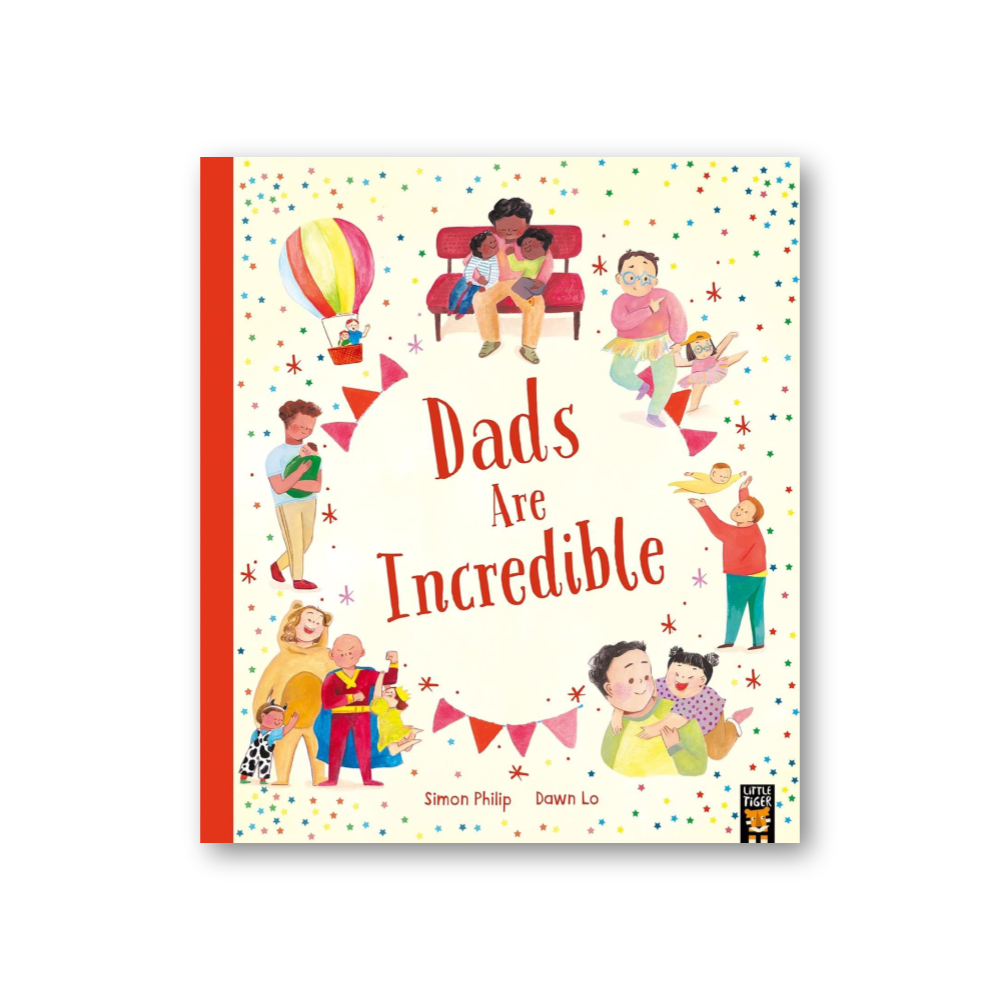 Dads Are Incredible