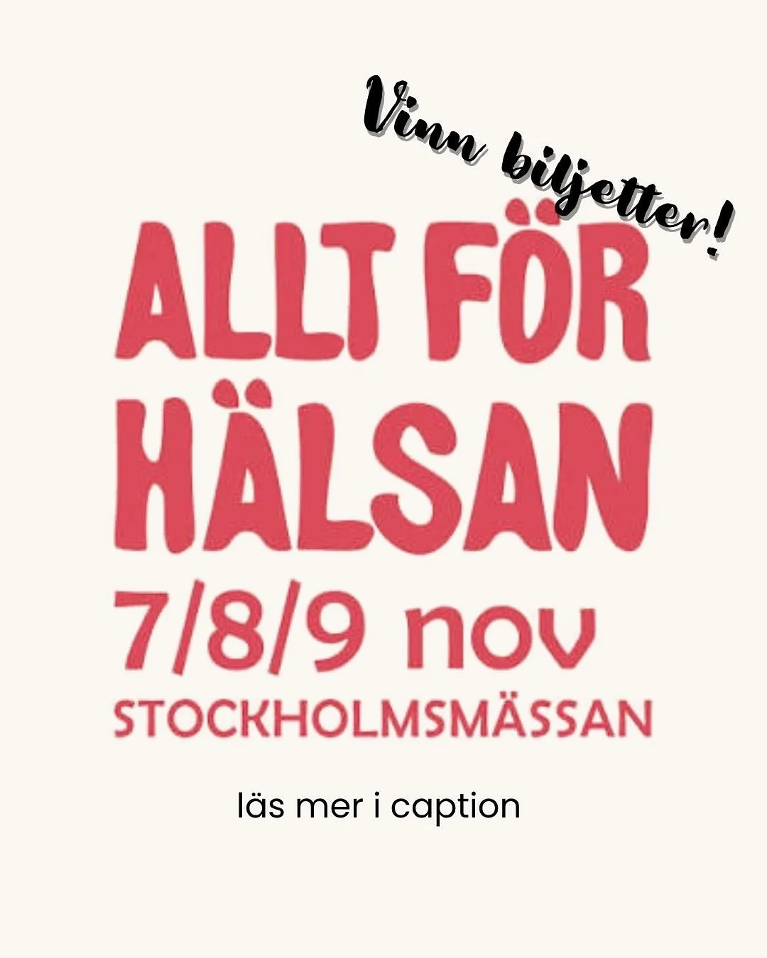 🎉 T&Auml;VLING! Vinn biljetter till Allt f&ouml;r H&auml;lsan! 🎉

Vi lottar ut 2 fantastiska vinster:
🥇 F&ouml;rsta vinnaren f&aring;r 2 biljetter &ndash; ta med en v&auml;n!
🥈 Andra vinnaren f&aring;r 1 biljett.

F&ouml;r att delta:
1️⃣ F&ouml;l