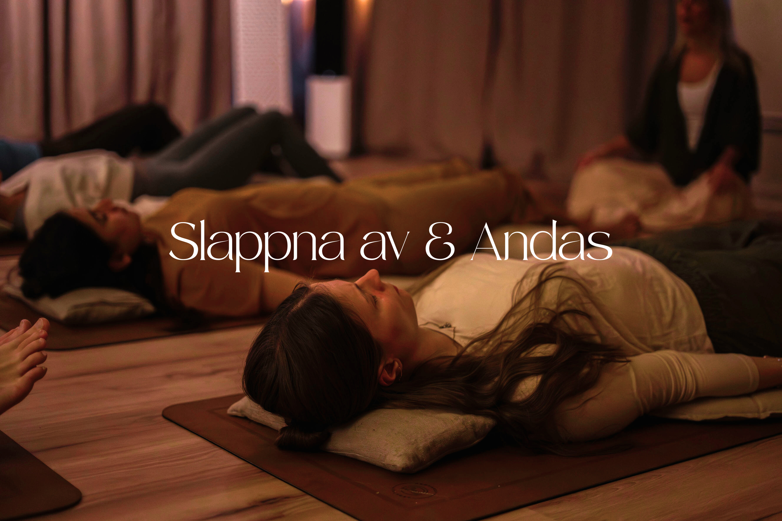Slappna av & Andas