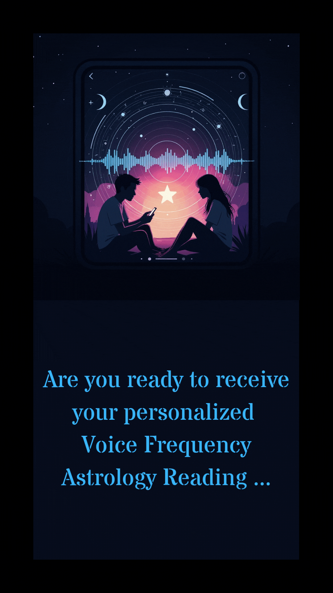Digital illustration of a man and woman sitting outdoors at night, looking at a device, with an overlay of star charts, sound waveforms, and celestial symbols, promoting personalized voice frequency astrology readings.
