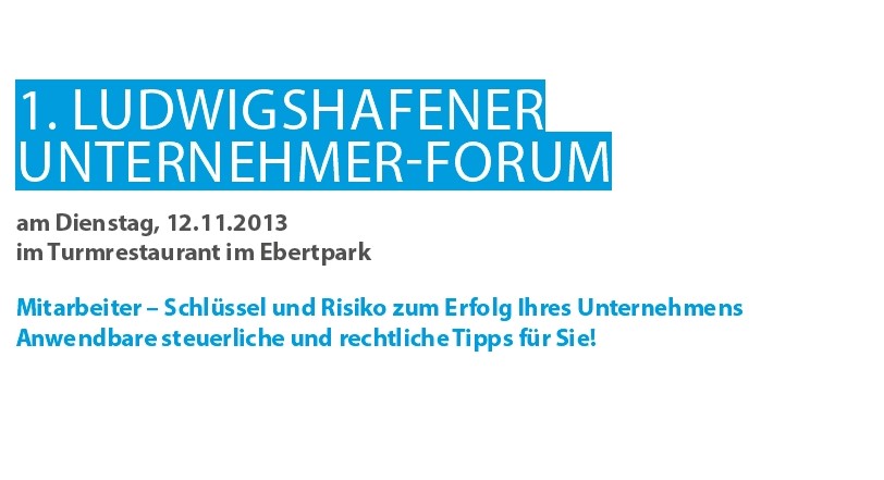 1. Ludwigshafener Unternehmer-Forum