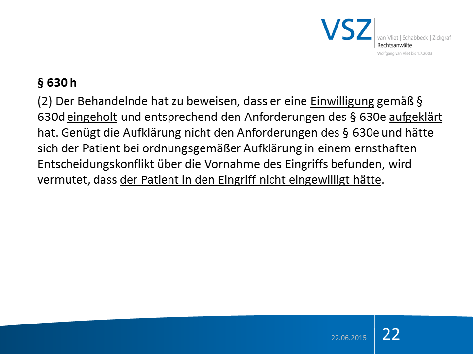 Ausschnitt eines juristischen Dokuments vom 22.06.2015 mit Paragraph 630h, discussing patient consent in medical procedures, inklusive rechtlicher Hinweise und Fußzeile mit Datum und Seitenzahl.