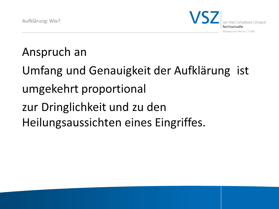 Textdokument mit dem Titel "VSZ" und einem Zitat über Anspruch, Umfang und Genauigkeit der Aufklärung im Zusammenhang mit Heilungsaussichten eines Eingriffs.