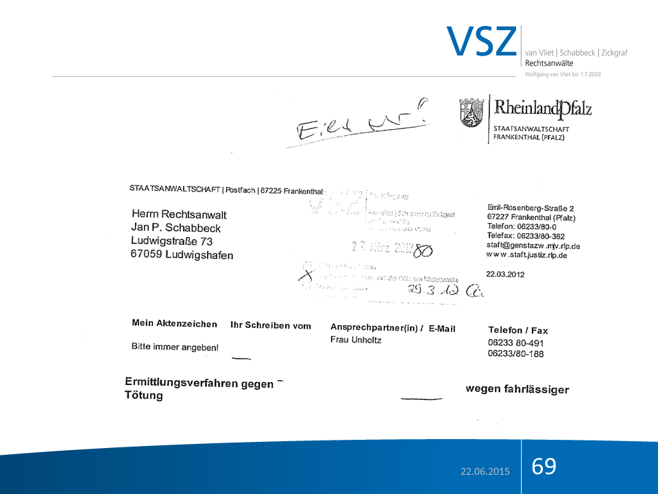 Amtliches Schreiben der Staatsanwaltschaft Rheinland-Pfalz, Frankfurt, mit Adressen und Datum vom 22. Juni 2015, Betreff Ermittlungsverfahren gegen wegen fahrlässiger Tötung.