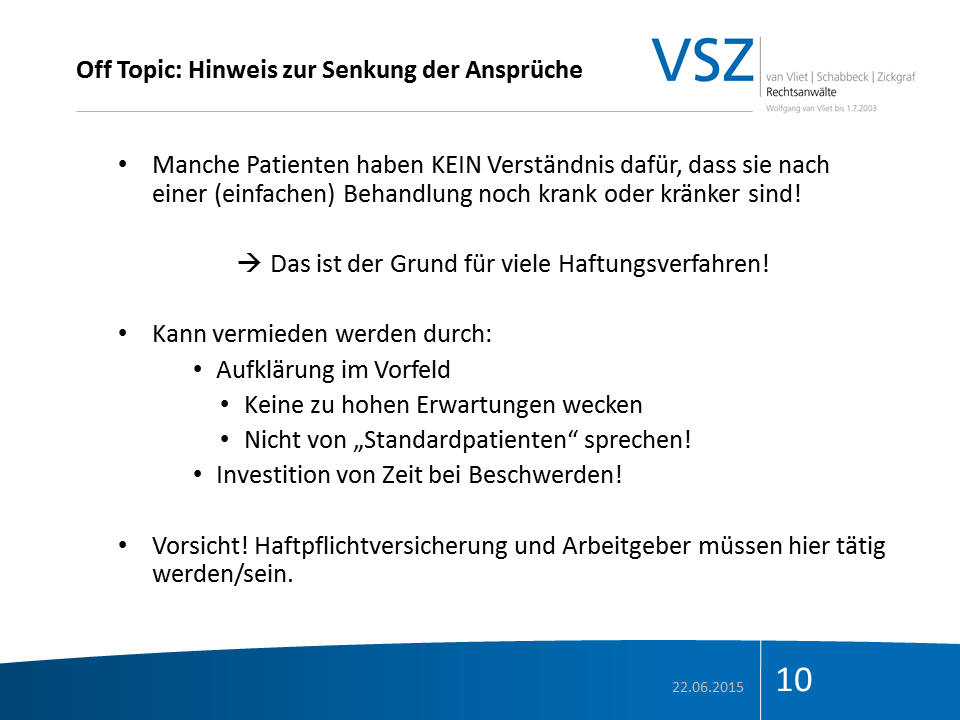 Präsentation mit dem Titel 'Hinweis zur Senkung der Ansprüche' von VSZ, rund um das Thema Haftungsverfahren, mit Bulletpoints zu Vermeidungsstrategien und einem Hinweis auf Haftpflichtversicherung, Datum 22.06.2015, Seite 10.