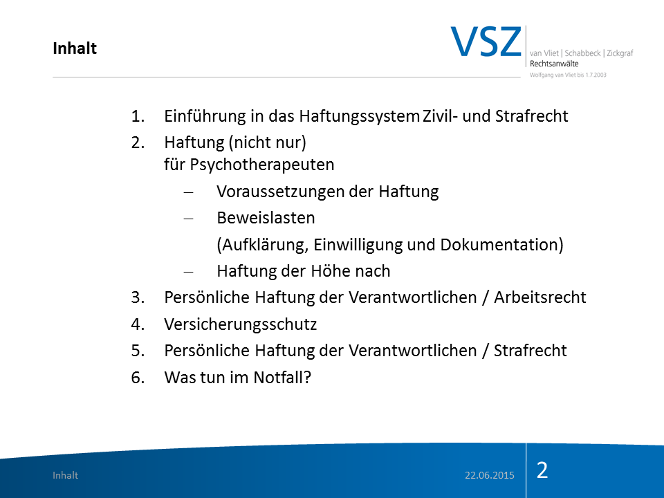 Inhalt eines Dokuments über Haftungssysteme, inklusive Kapitelüberschriften zu Zivil- und Strafrecht, Haftung für Psychotherapeuten, Verantwortliche, Versicherungsschutz und Notfallmaßnahmen.