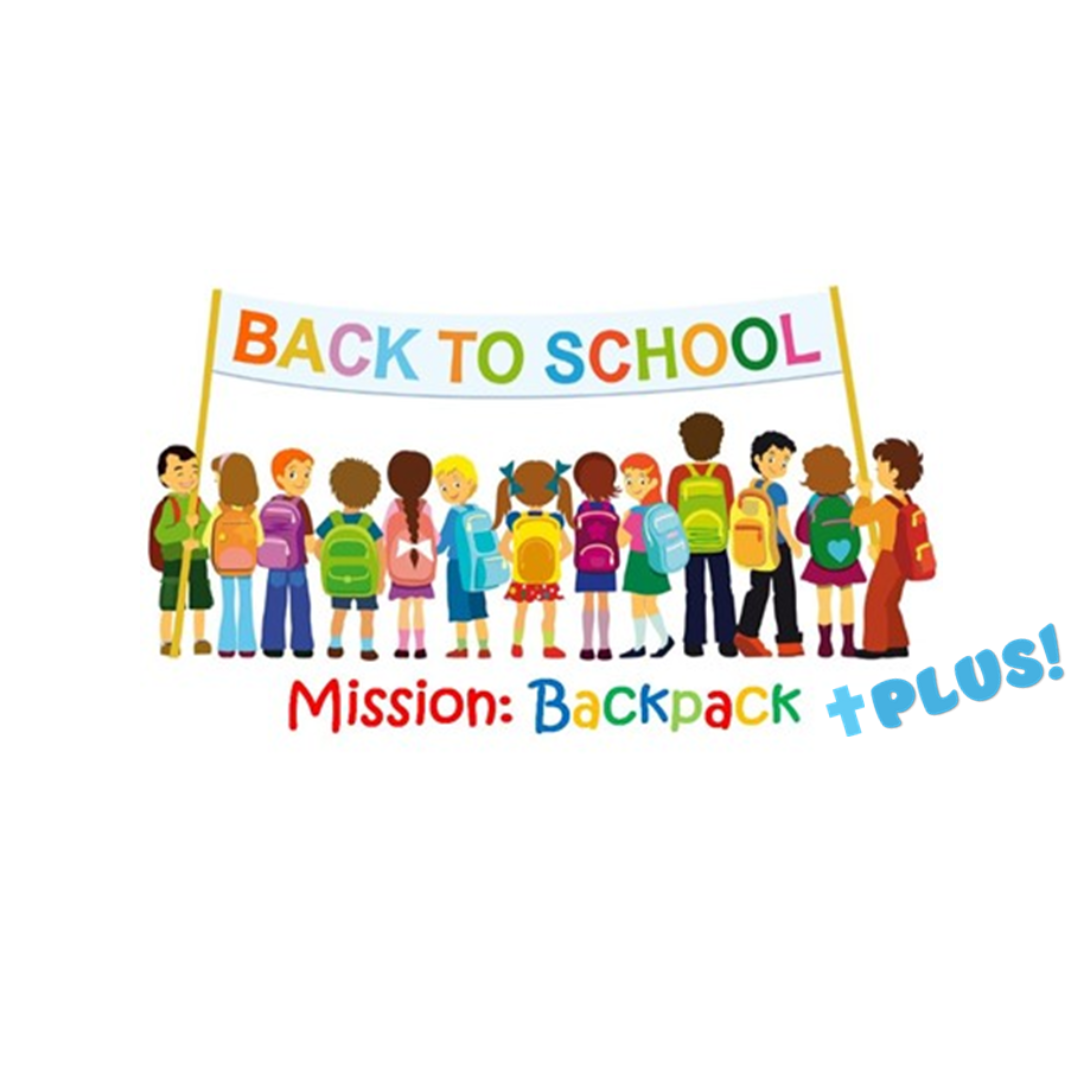 Colorful illustration of children with backpacks standing in front of a 'Back to School' banner, with text 'Mission: Backpack + Plus!'.