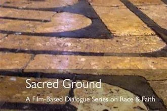 Close-up of textured, worn ground surface with the title 'Sacred Ground' and subtitle 'A Film-Based Dialogue Series on Race & Faith' overlaid.
