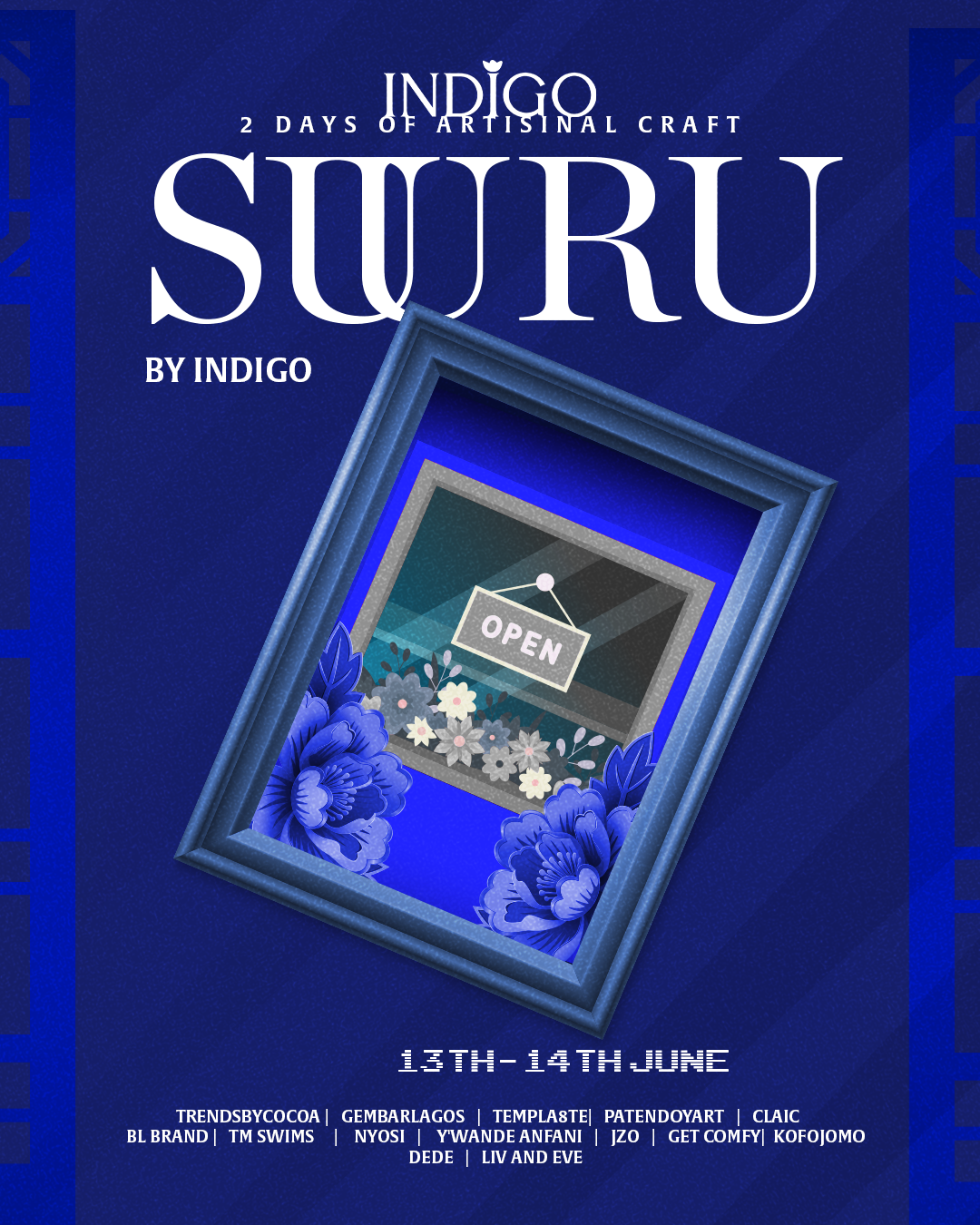 Blue poster advertising Indigo's 2-day artisanal craft event called Suru, happening June 13-14, featuring various brands, with an illustration of a framed sign that says 'Open' and decorated with blue flowers.