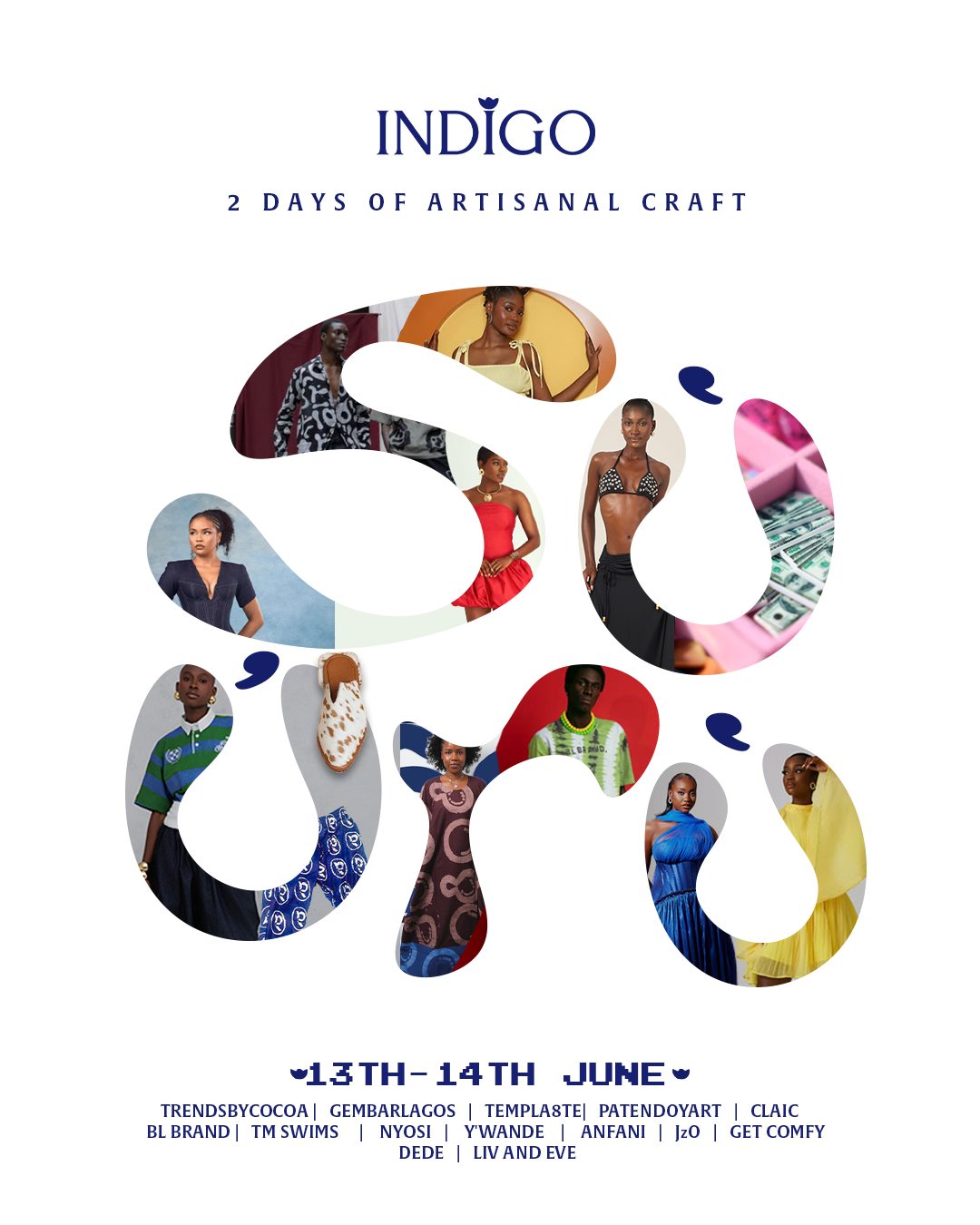 Poster for an event called Indigo, 2 days of artisanal craft on June 13th and 14th. The poster features a collage of diverse models wearing various colorful outfits and accessories, with cutout shapes revealing more images inside. The bottom lists multiple craft brands and artists.