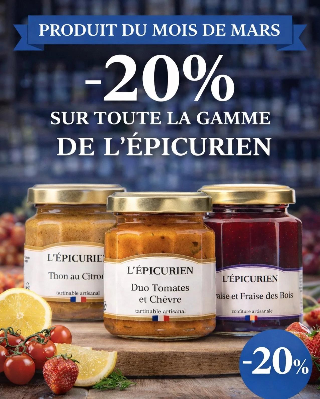 ✨ PRODUIT DU MOIS &ndash; MARS GOURMAND ✨

🔥 -20% sur toute la gamme L&rsquo;&Eacute;picurien 🔥

Confitures artisanales 🍓
Tartinables de la mer 🌊
Tartinables gourmands 🧀

Des saveurs fran&ccedil;aises 🇫🇷
Des produits soigneusement s&eacute;lec