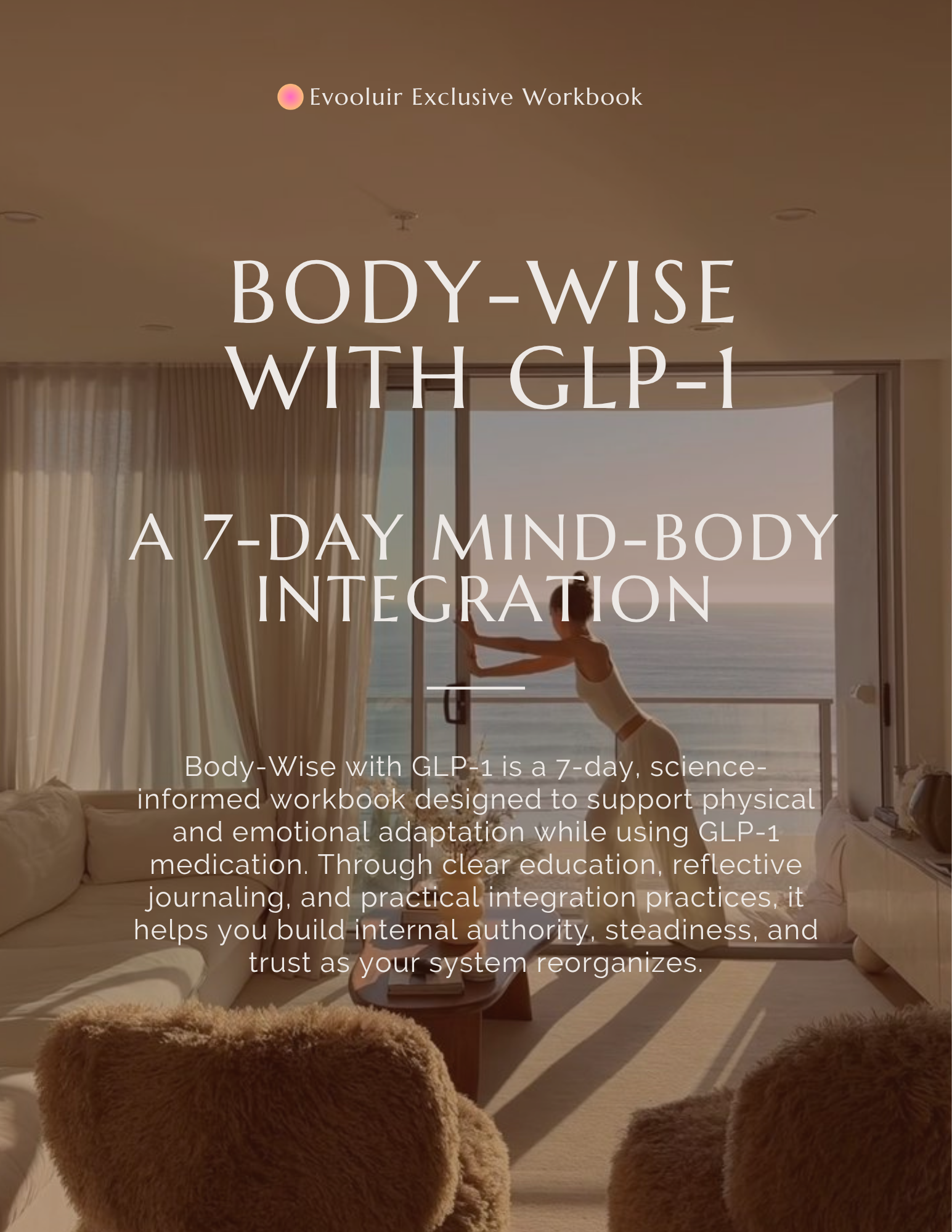 Body-Wise with GLP-1  A 7-day Mind-Body Integration